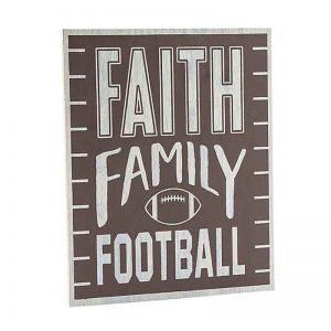 Faith Family Football Sign